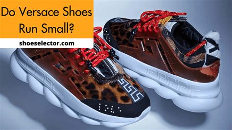 are versace shoes true to size|do versace shoes run small.